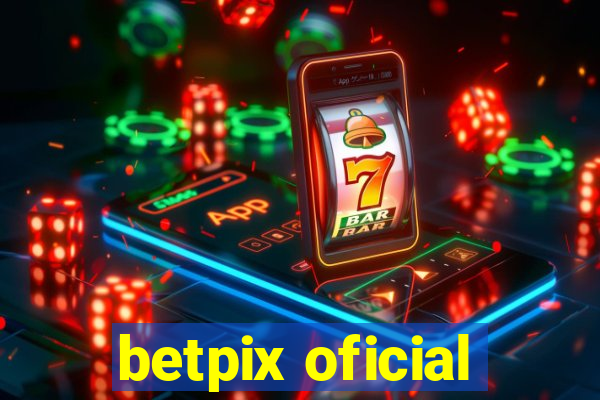 betpix oficial